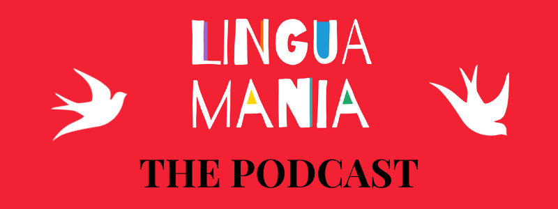 LinguaMania the podcast image